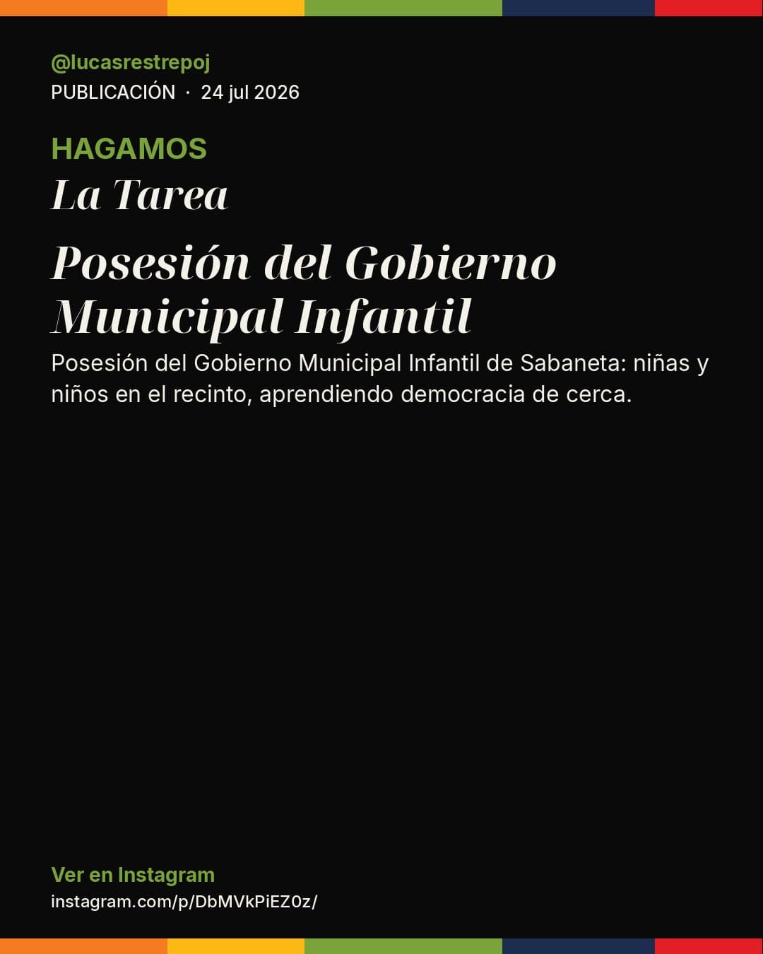 Tarjeta editorial: posesión del Gobierno Municipal Infantil de Sabaneta en el recinto del Concejo.